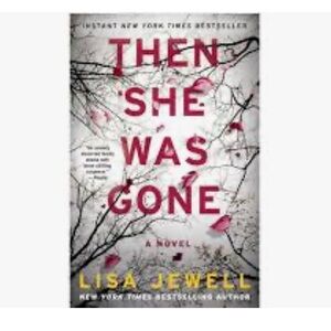 Then She Was Gone by Lisa Jewell - Paperback Novel